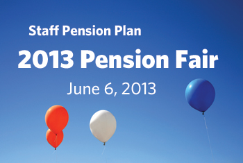 Staff Pension Plan 2013 Pension Fair