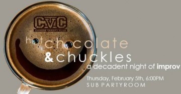 [CVC] (Hot) Chocolate n Chuckles: Improv Show
