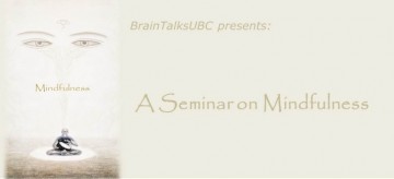 BrainTalks Seminar on Mindfulness