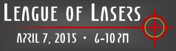 The GSS presents: League of Lasers