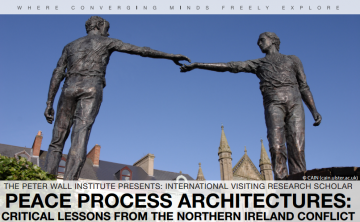 Peace Process Architectures: Critical Lessons from the Northern Ireland Conflict