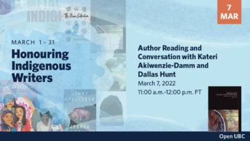 Honouring Indigenous Writers: Author Reading and Conversation with Kateri Akiwenzie-Damm and Dallas Hunt