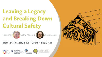 Leaving a Legacy and Uplifting Cultural Safety with Cathy Almost and Cherie Mercer
