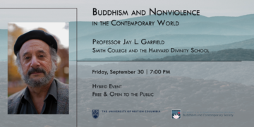 Keynote Lecture: Prof. Jay L. Garfield, “Buddhism and Nonviolence in the Contemporary World”