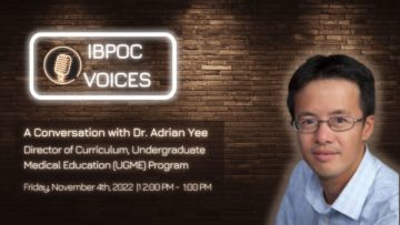 IBPOC Voices: A Conversation with Dr. Adrian Yee