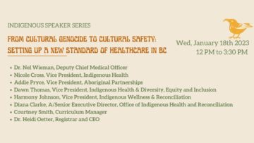 From Cultural Genocide to Cultural Safety: Setting Up a New Standard of Healthcare in BC