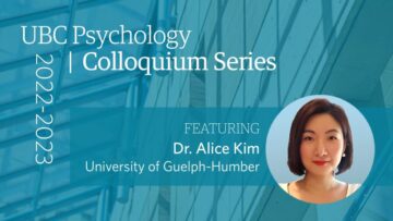 Colloquium with Dr. Alice Kim, University of Guelph-Humber