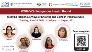 Weaving Indigenous Ways of Knowing and Being in Palliative Care