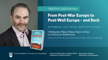 Timothy Garton Ash: From Post-War Europe to Post-Wall Europe – and Back