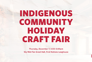 Holiday Indigenous Craft Fair at the Longhouse
