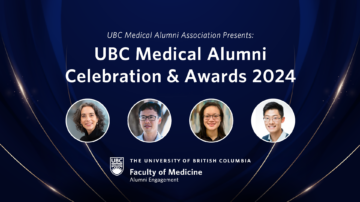 UBC Medical Alumni Celebration & Awards
