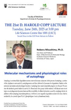 The 21st D. Harold Copp Lecture: Dr. Noboru Mizushima