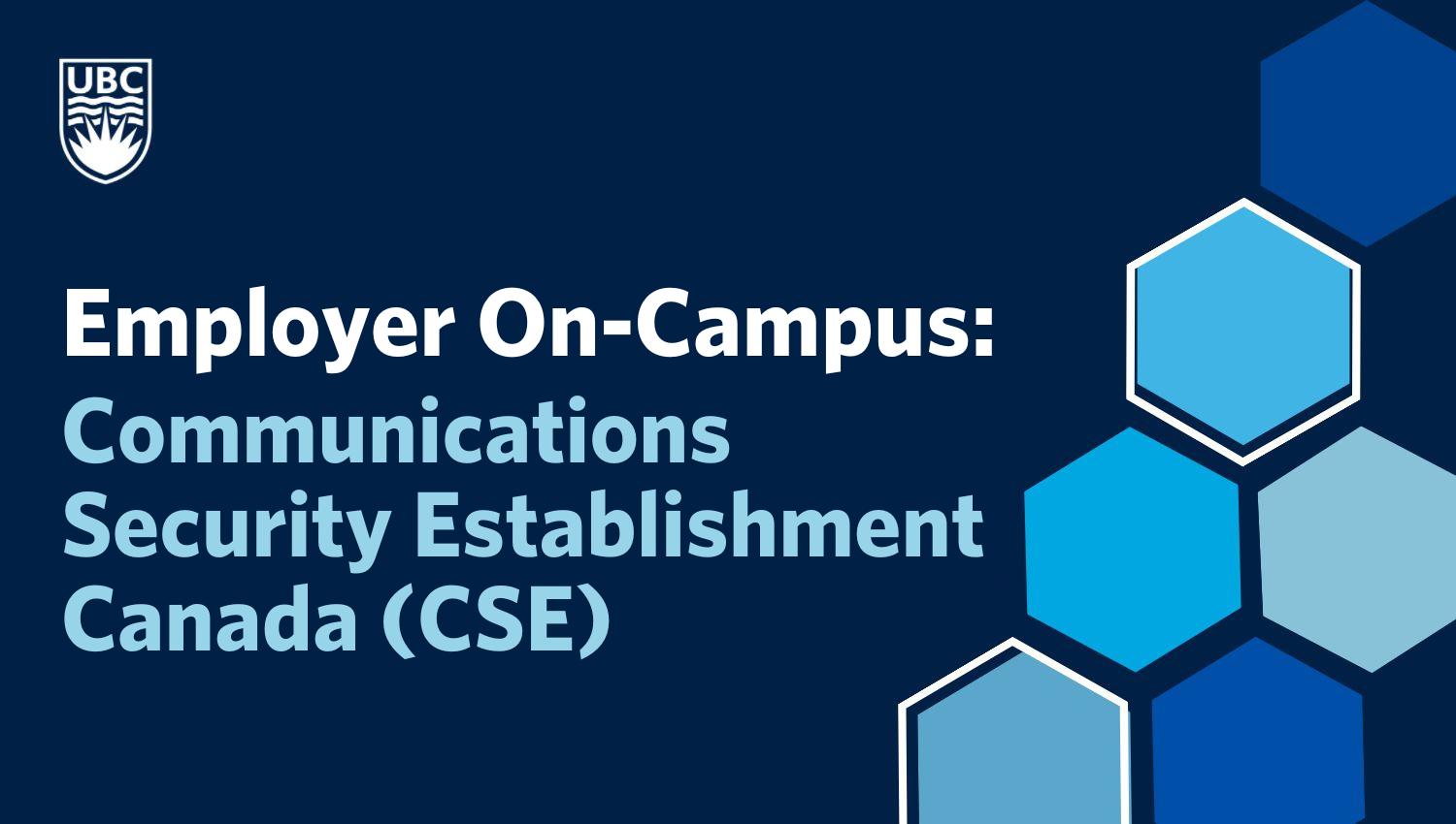 Employer On-Campus: Communications Security Establishment Canada (CSE)